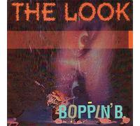 Boppin' B. - Look [Vinyl LP] [VINYL]