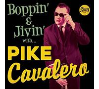 Boppin' & Jivin' With Pike Cavalero (EP, 7inch, 45rpm, PS)