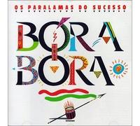 Bora Bora by Paralamas Do Sucesso (2005-08-01)