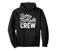 Bora Bora Crew Fun Tropical Island Vacation and Beach Huts Pullover Hoodie