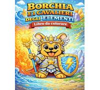 Borchia e i cavalieri degli elementi