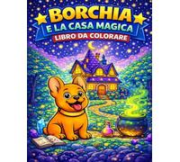 Borchia e la casa magica