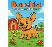 Borchia gita nella fattoria