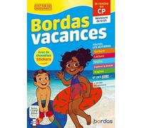 Bordas Vacances - Je rentre en CP: Révisions de la GS. Avec de chouettes stickers