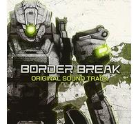 Border Break Original Soundtra