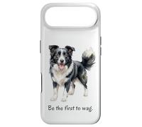 Border Collie Dog 'Be the First to Wag' Inspiring Quote Case for iPhone Air
