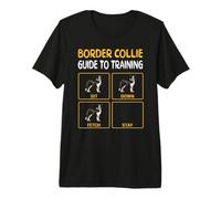 Border Collie Guide to Training Dog Obedience Premium T-Shirt