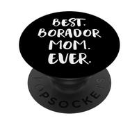Border Collie Labrador Retriever Mix Best Borador Mom Ever PopSockets Adhesive PopGrip