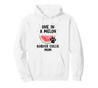 Border Collie Mom One in a Melon Funny Pullover Hoodie