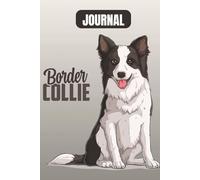 Border Collie: Scotch Sheep Dog Lover Gift: A 120-Page Narrow Ruled Journal for Border Collie Owners, Trainers, and Dog Enthusiasts