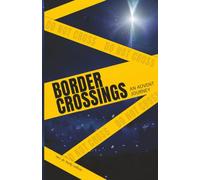 Border Crossings: An Advent Journey