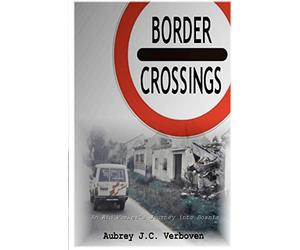 Border Crossings - An Aid Worker's Journey into Bosnia