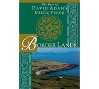 Border Lands: The Best of David Adam's Celtic Vision