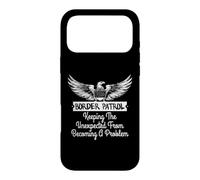 BORDER PATROL Keeping The Unexpected From Becoming A Problem Case for iPhone 17 Pro Max