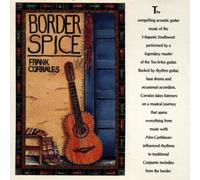 Border Spice by Frank Corrales (1998-07-07)