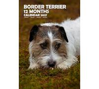 Border Terrier Dog A3 Calendar 2027, Wirobound, Full Colour (MPRA)