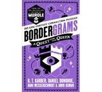 Bordergrams: A Quest for the Queen: FROM THE NO. 1 BESTSELLING AUTHOR OF MURDLE : 80 Epic Fantasy Connection Puzzles