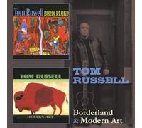 Borderland & Modern Art (2Cd) by Tom Russell