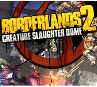 Borderlands 2 - Creature Slaughterdome DLC EU Steam CD Key