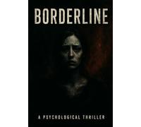 Borderline: The Fractured Mirror Series: 1