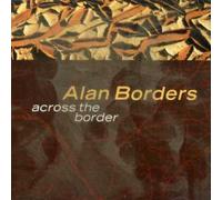 Borders Alan - Across the Border