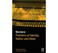 Borders: Frontiers of Identity, Nation and State