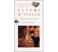 Bordo V. (Cur.) - Salumi D'italia. Guida Alla Scopert