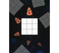 Bored as Sh*t. Blank Sudoku Grids: 110 Blank Classic Sudoku 9x9 Grids Large Print