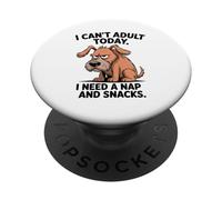 Bored - Dog I Can't Adult Today - I Need a Nap and Snacks PopSockets Adhesive PopGrip