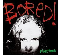 Bored! - Piggyback [VINYL]
