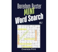 Boredom Buster Mini Word Search Vol 2: 50 Themed Puzzles for Adults & Seniors - Oversize Print in a Compact Travel Size
