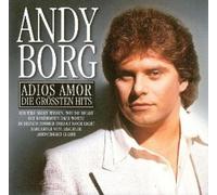 Borg,Andy - Adios Amor-die Größten Hits