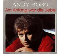 BORG, Andy - Am Anfang war die Liebe / Sansarasu / 1C 006 15 6087 7