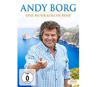 Borg,Andy - Andy Borg: Eine musikalische Reise