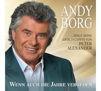 Andy Borg - Andy Borg Singt Seine Lieblingslieder Von Peter Alexander - Folge 2 - Wenn Auch die Jahre Vergehen