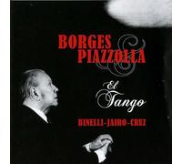 Borges & Piazzolla - El Tango