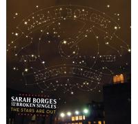 SARAH BORGES & BROKEN SINGLES - Stars Are Out [VINYL]