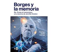 Borges Y La Memoria: De Funes el memorioso a la neurona de Jennifer Aniston/ Memory, Perception, and the Jennifer Aniston Neuron: 2063