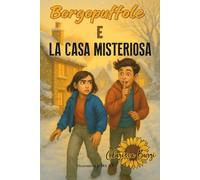 Borgopuffole e la casa misteriosa
