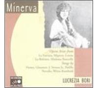 Bori, Lucrezia - Arias from Traviata/Mignon/Lou