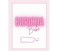 Boricua Babe Notebook: Celebrate your Boricua pride every time you write!
