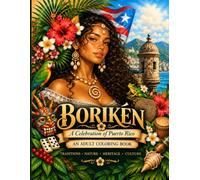 Boriken - A Celebration of Puerto Rico: An adult Coloring Book
