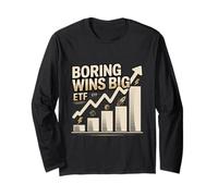 Boring WINS Big ETF Investing Long Sleeve T-Shirt
