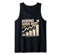 Boring WINS Big ETF Investing Tank Top