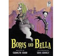 Boris and Bella