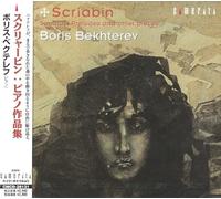 Boris Bekhterev - Scriabin: Sonatas, Preludes & Other Pieces