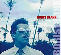 Boris Blank - Electrified