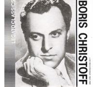 Boris Christoff: Live recordings 1953-1980