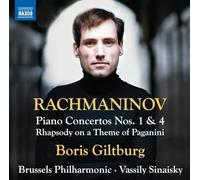 Boris Giltburg; Brussels Philharmonic; Vassily Sinaisky - Sergey Rachmaninov: Piano Concertos Nos. 1 and 4; Rhapsody on a Theme of Paganini