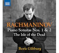 Boris Giltburg - Sergey Rachmaninov: Piano Sonatas Nos. 1 & 2; The Isle of the Dead